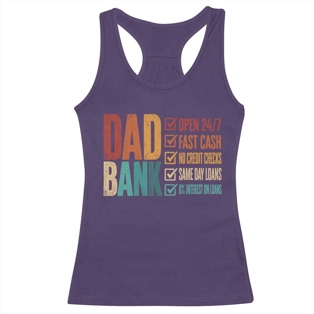 Dad Bank Racerback Tank Top Open 24 7 Fast Cash Funny Father's Day Gifts