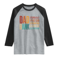 Dad Bank Raglan Shirt Open 24 7 Fast Cash Funny Father's Day Gifts