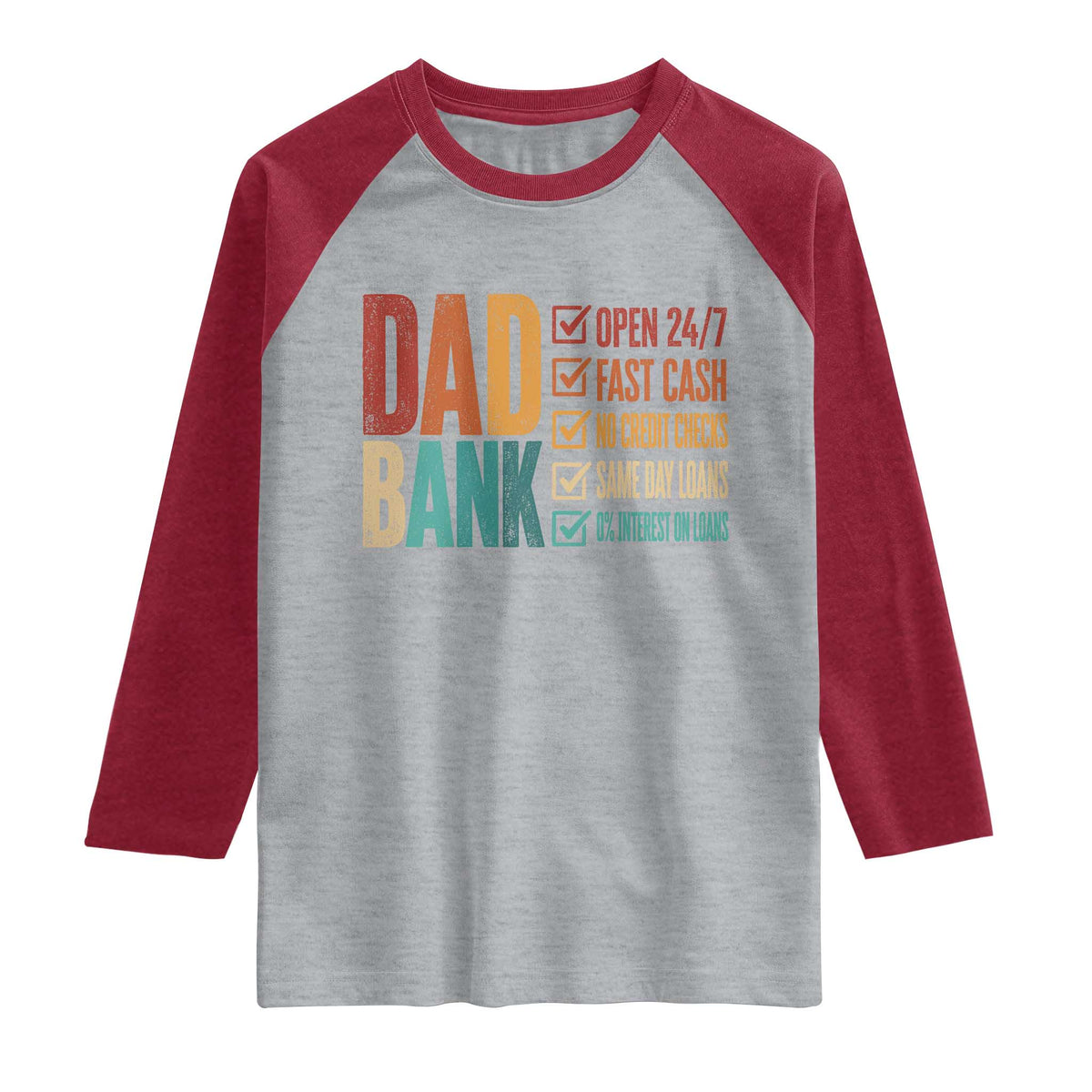 Dad Bank Raglan Shirt Open 24 7 Fast Cash Funny Father's Day Gifts