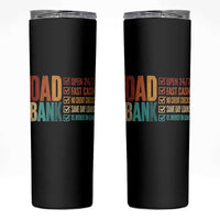 Dad Bank Skinny Tumbler Open 24 7 Fast Cash Funny Father's Day Gifts
