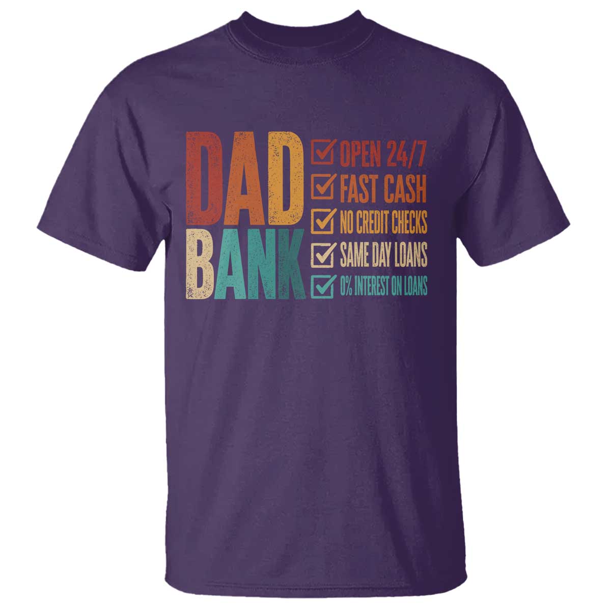 Dad Bank T Shirt Open 24 7 Fast Cash Funny Father's Day Gifts