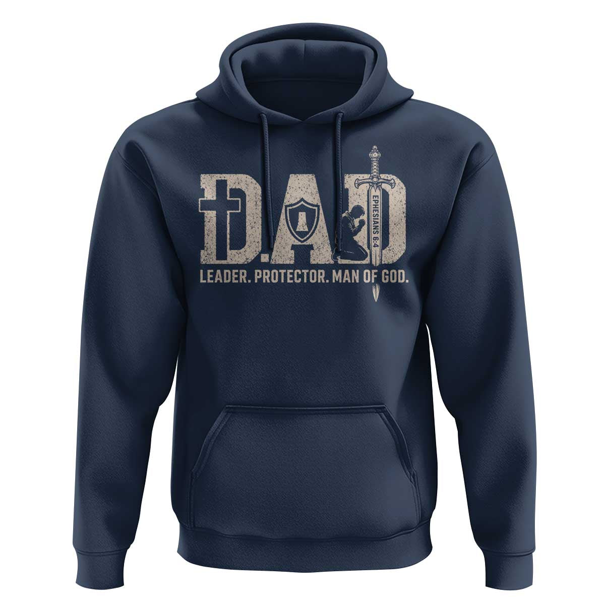Christian Dad Hoodie Father Leader Protector Man Of God