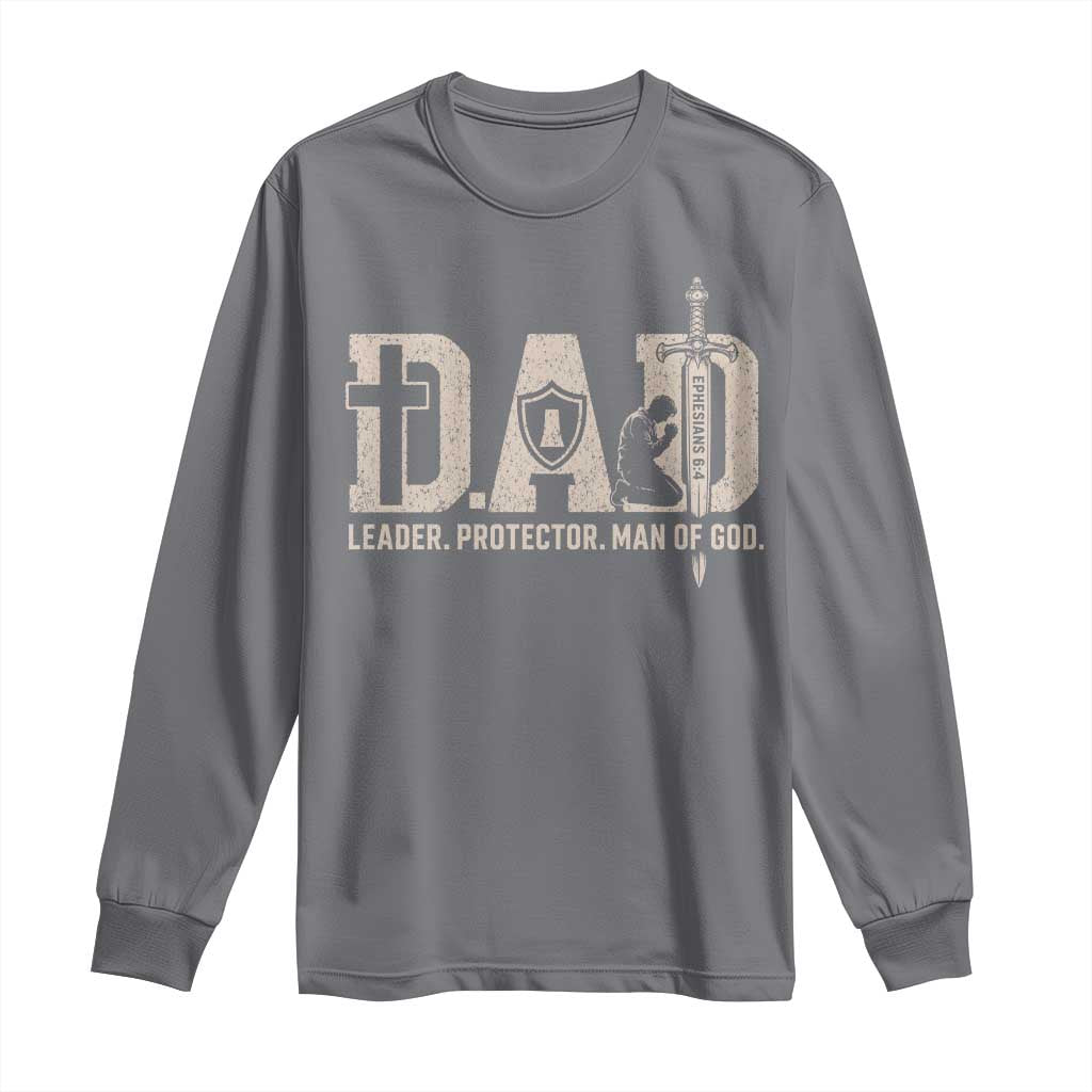 Christian Dad Long Sleeve Shirt Father Leader Protector Man Of God