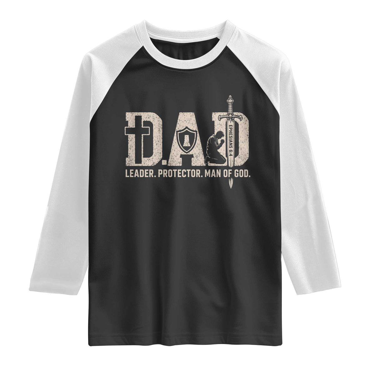 Christian Dad Raglan Shirt Father Leader Protector Man Of God