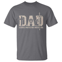Christian Dad T Shirt Father Leader Protector Man Of God