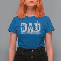 Christian Dad T Shirt For Women Father Leader Protector Man Of God