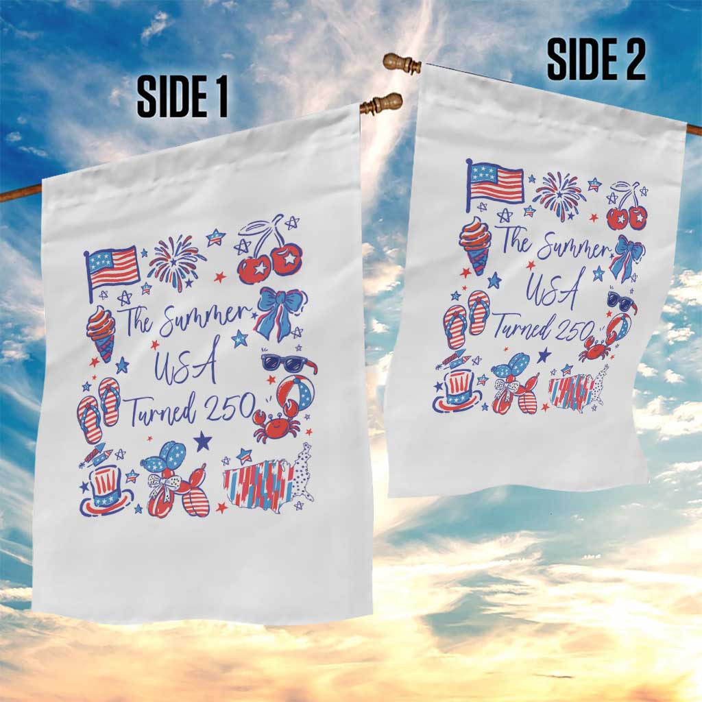 The Summer USA Turned 250 1776 2026 4th of July Garden Flag
