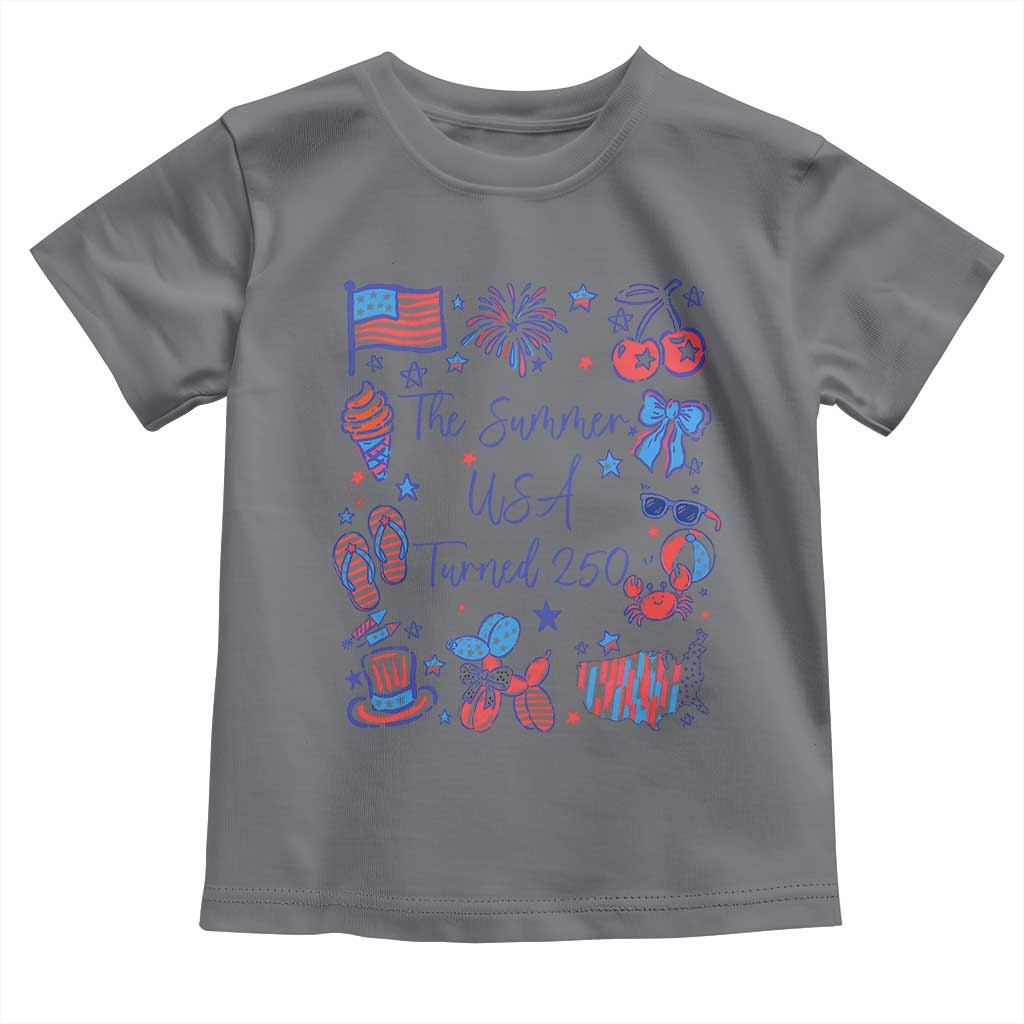 The Summer USA Turned 250 1776 2026 4th of July Toddler T Shirt