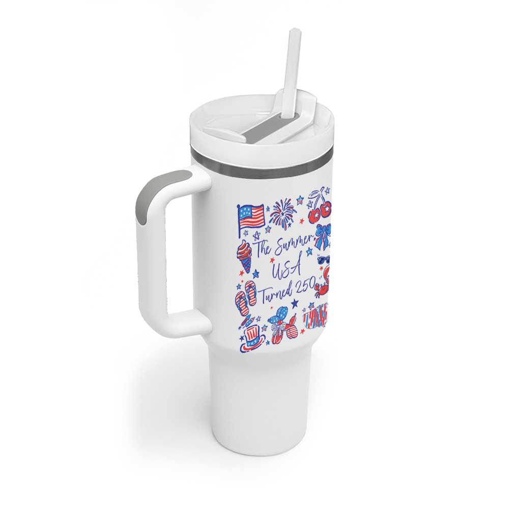 The Summer USA Turned 250 1776 2026 4th of July Tumbler With Handle