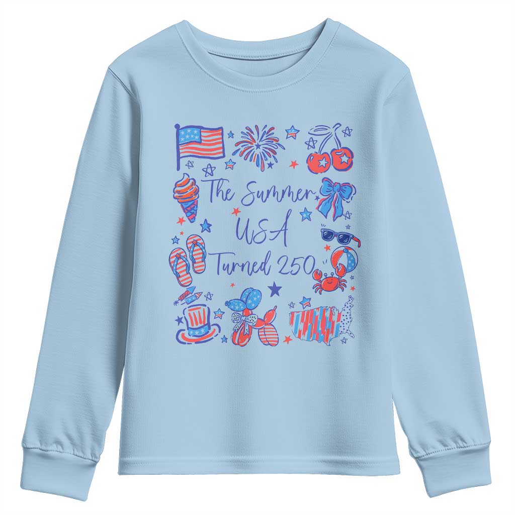 The Summer USA Turned 250 1776 2026 4th of July Youth Sweatshirt
