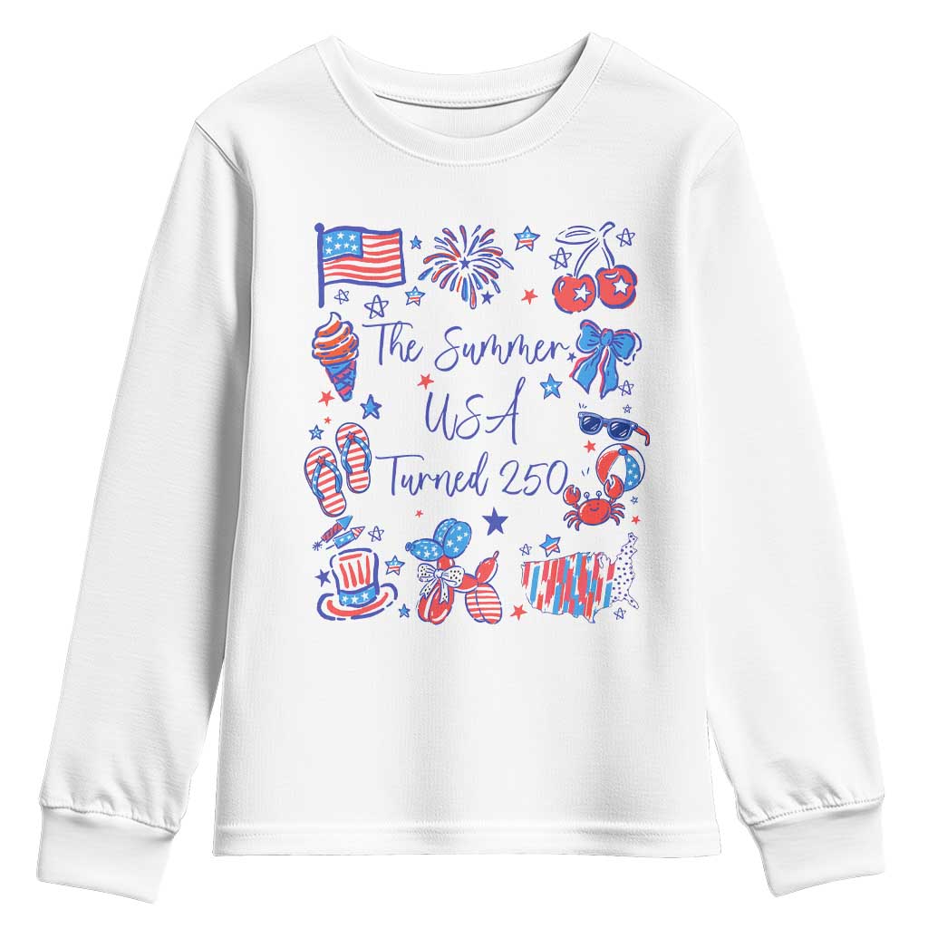 The Summer USA Turned 250 1776 2026 4th of July Youth Sweatshirt