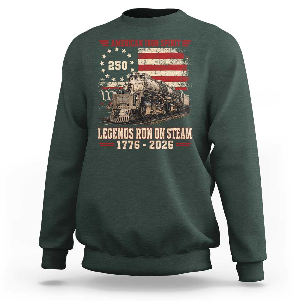 Train USA 250th Anniversary Sweatshirt American Iron Spirit Steam Locomotive Railroad Train Engine