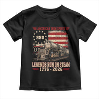 Train USA 250th Anniversary Toddler T Shirt American Iron Spirit Steam Locomotive Railroad Train Engine