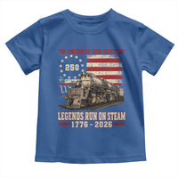Train USA 250th Anniversary Toddler T Shirt American Iron Spirit Steam Locomotive Railroad Train Engine