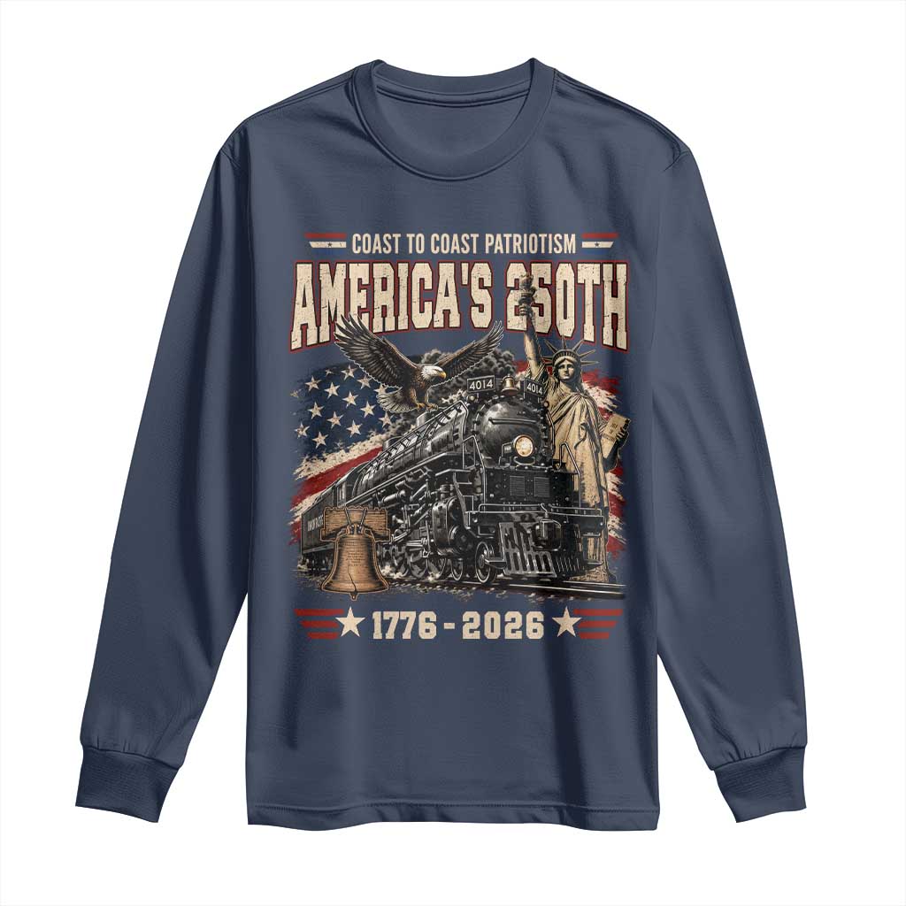 Steam Locomotive Train USA 250th Anniversary Long Sleeve Shirt Coast To Coast Patriotism Liberty American Flag