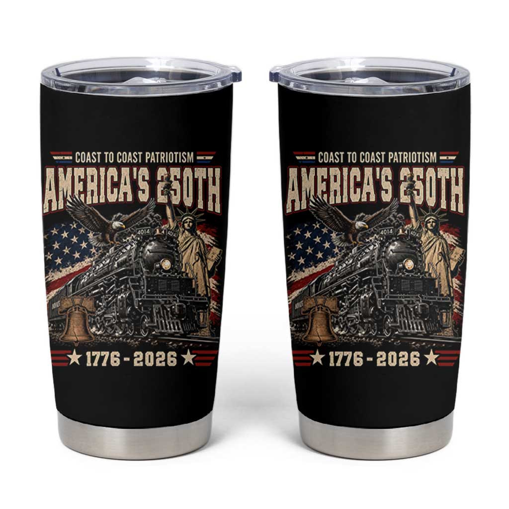 Steam Locomotive Train USA 250th Anniversary Tumbler Cup Coast To Coast Patriotism Liberty American Flag