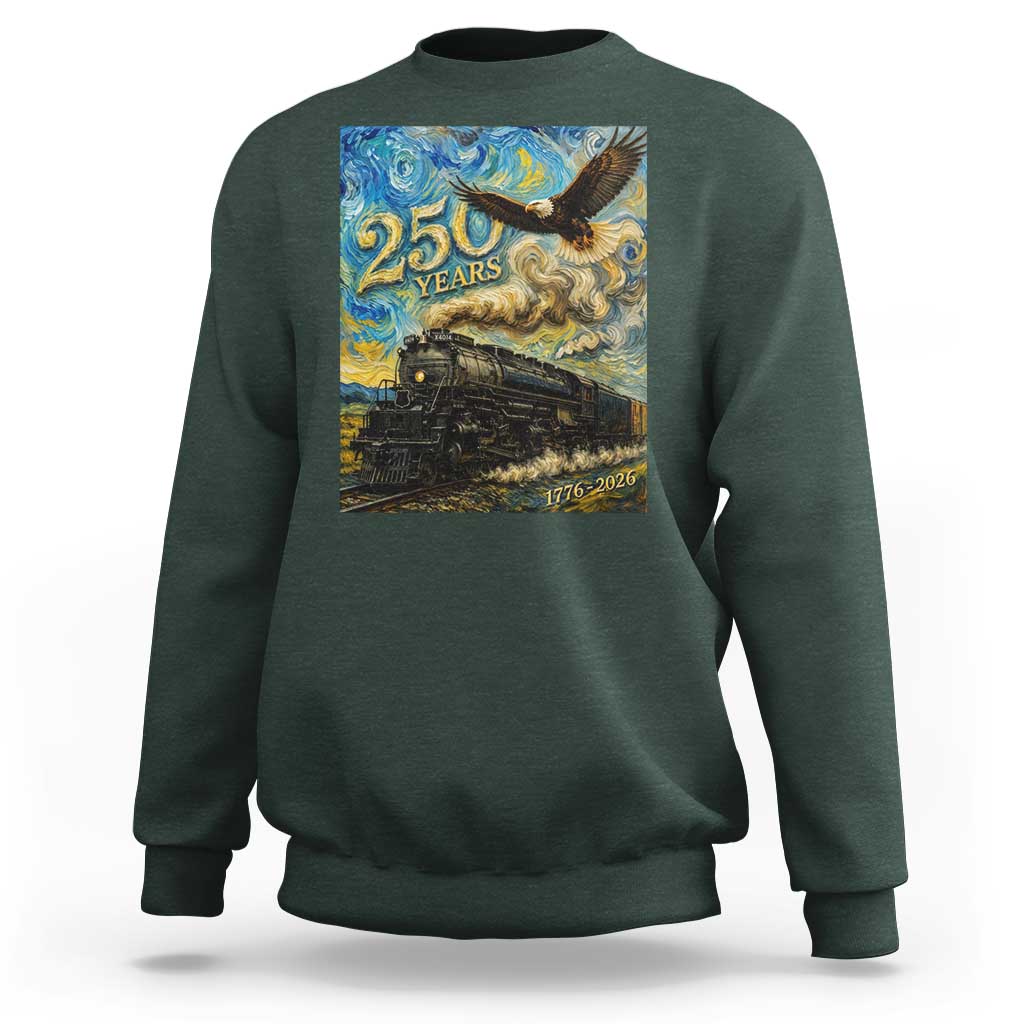 Train USA 250 Year Anniversary 1776 2026 Sweatshirt Van Gogh Art Steam Locomotive Railroad Starry Night