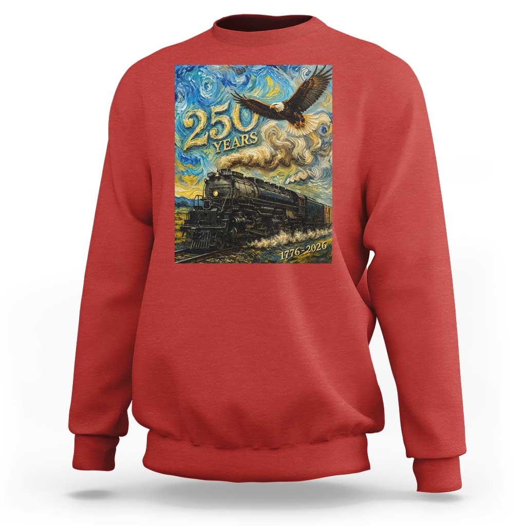 Train USA 250 Year Anniversary 1776 2026 Sweatshirt Van Gogh Art Steam Locomotive Railroad Starry Night