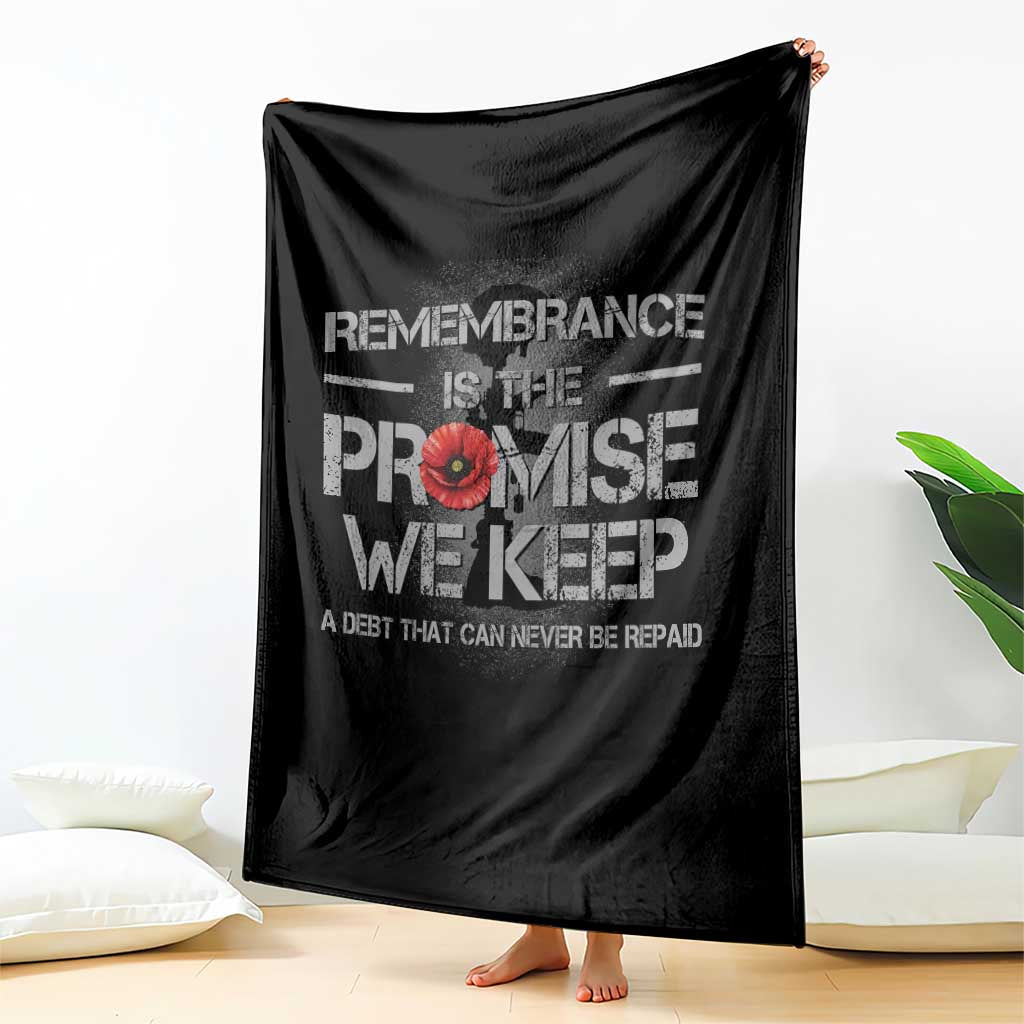 Remembrance Is The Promise We Keep Throw Blanket Memorial Day