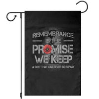 Remembrance Is The Promise We Keep Garden Flag Memorial Day