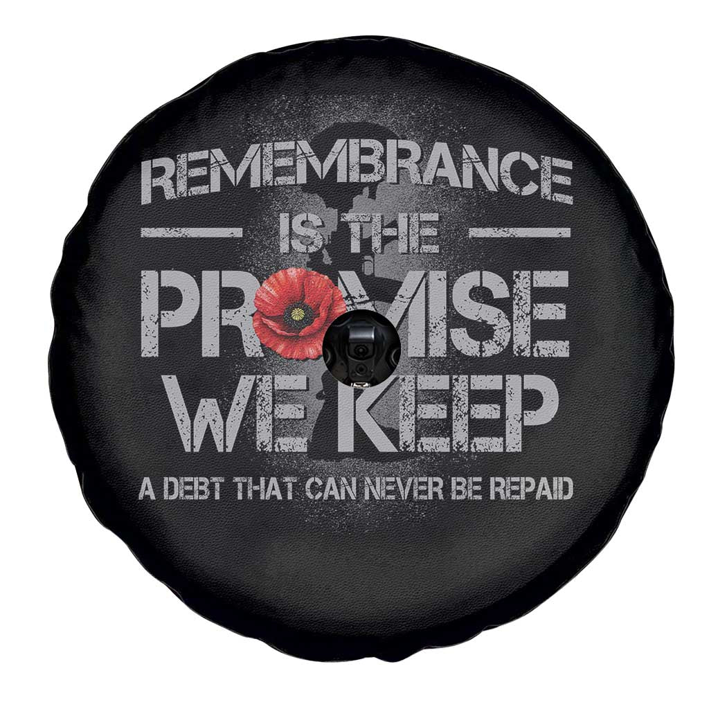 Remembrance Is The Promise We Keep Spare Tire Cover Memorial Day
