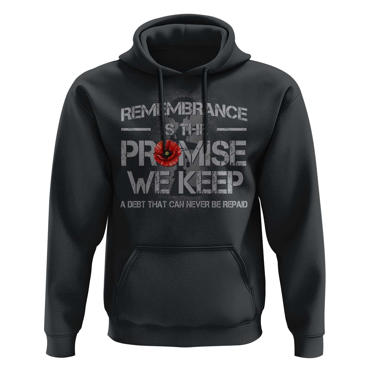 Remembrance Is The Promise We Keep Hoodie Memorial Day