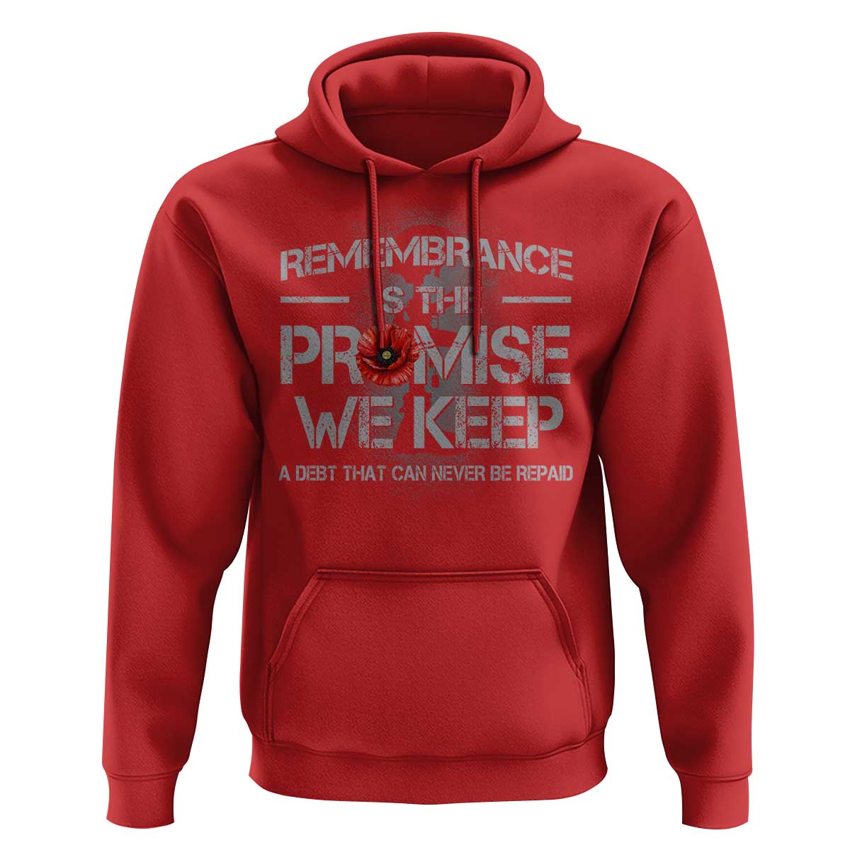 Remembrance Is The Promise We Keep Hoodie Memorial Day