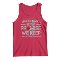Remembrance Is The Promise We Keep Tank Top Memorial Day