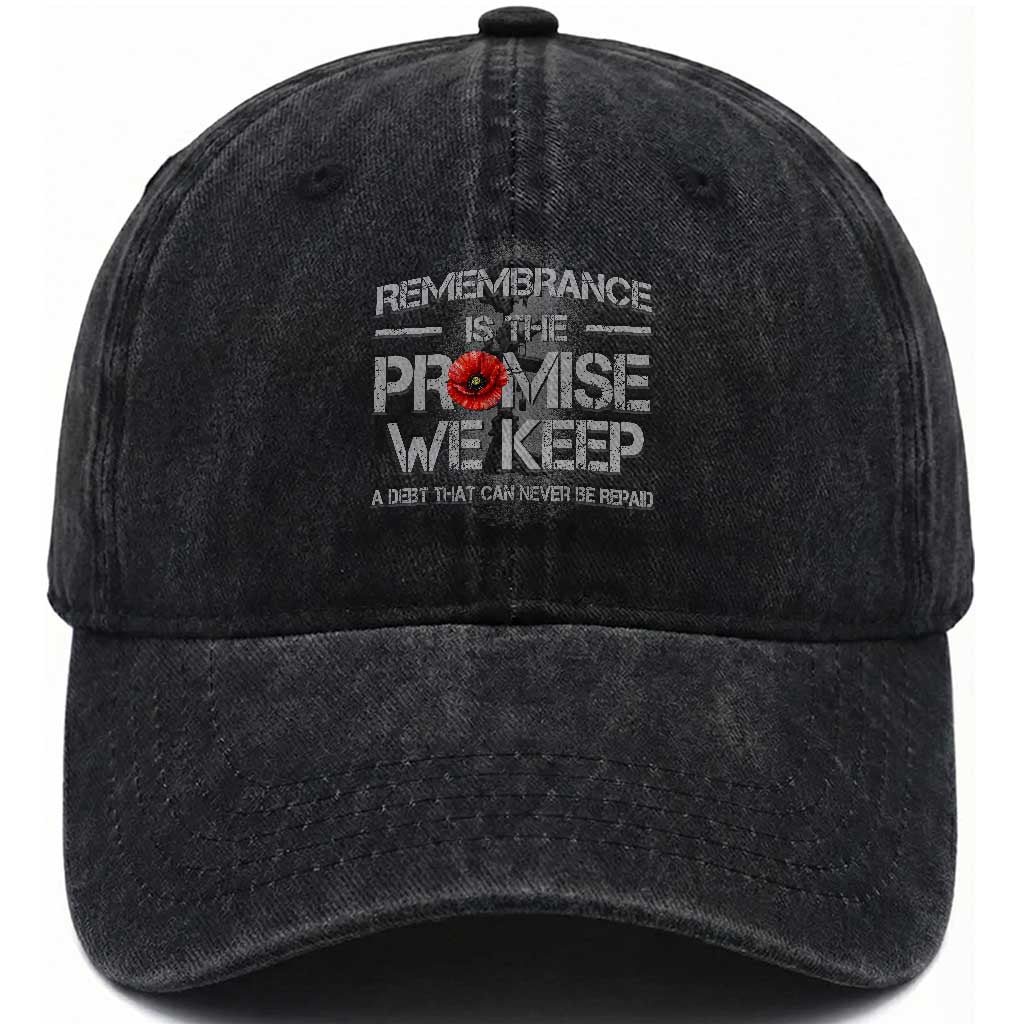 Remembrance Is The Promise We Keep Washed Cotton Baseball Cap Memorial Day