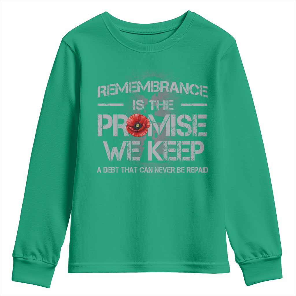 Remembrance Is The Promise We Keep Youth Sweatshirt Memorial Day