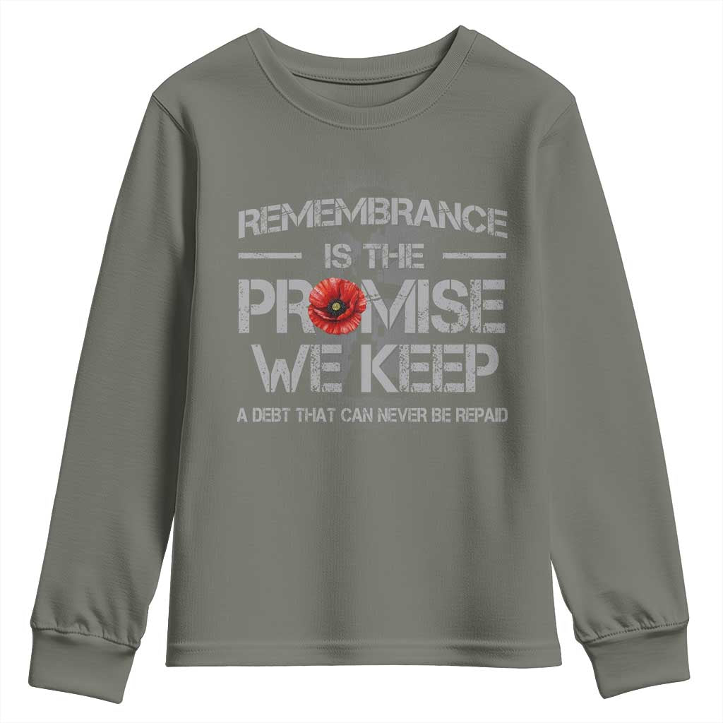 Remembrance Is The Promise We Keep Youth Sweatshirt Memorial Day