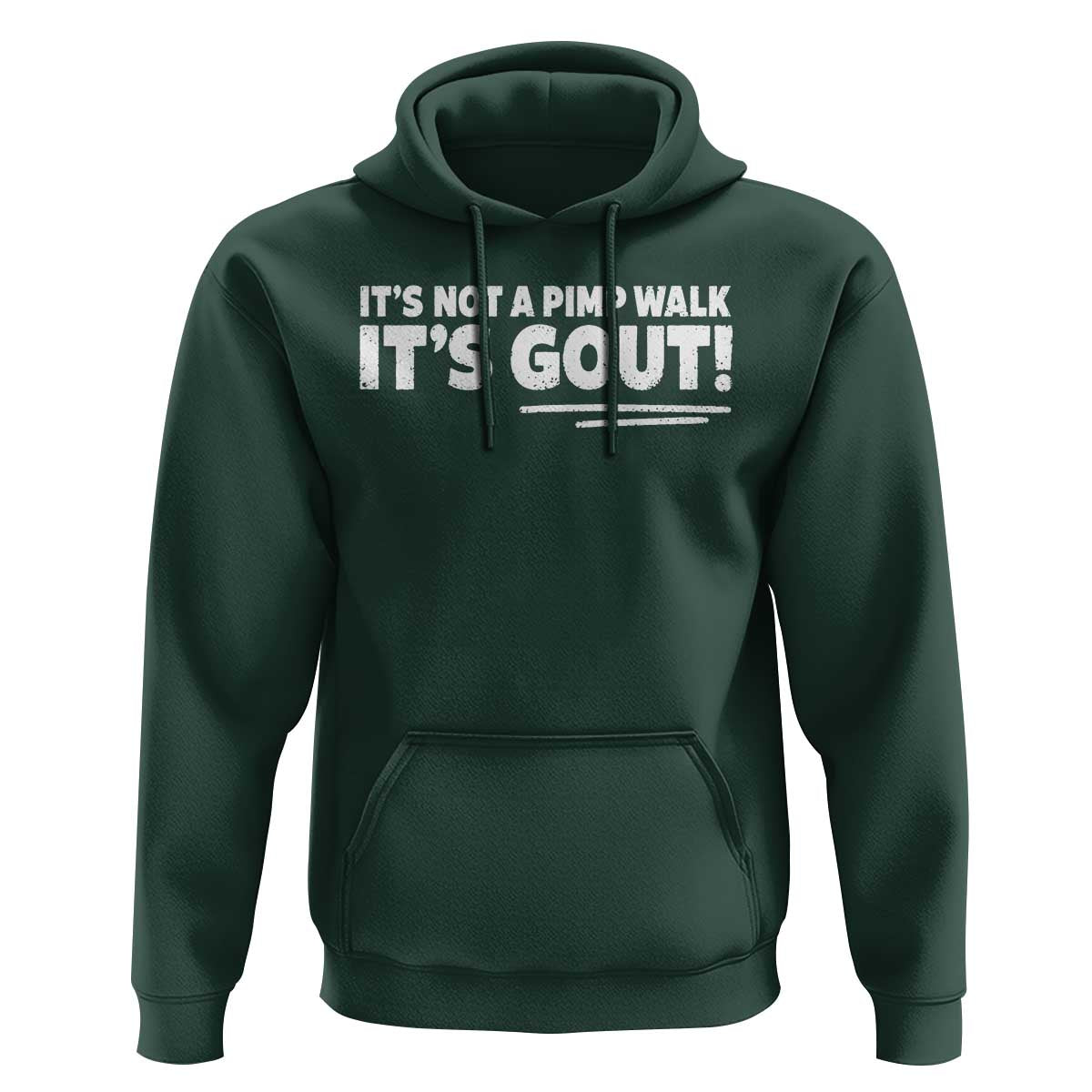 It Is Not A Pimp Walk It Is Gout Hoodie Old Man Medical Humor