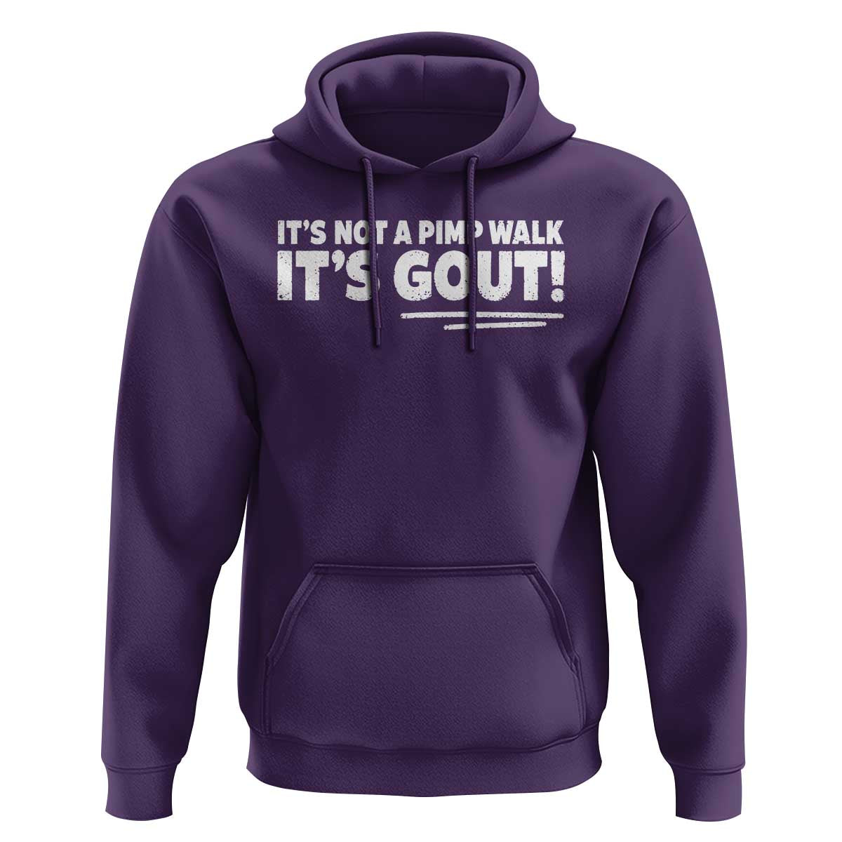 It Is Not A Pimp Walk It Is Gout Hoodie Old Man Medical Humor