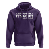 It Is Not A Pimp Walk It Is Gout Hoodie Old Man Medical Humor