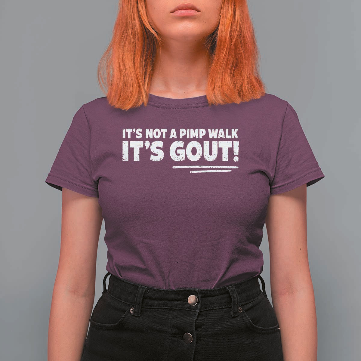 It Is Not A Pimp Walk It Is Gout T Shirt For Women Old Man Medical Humor