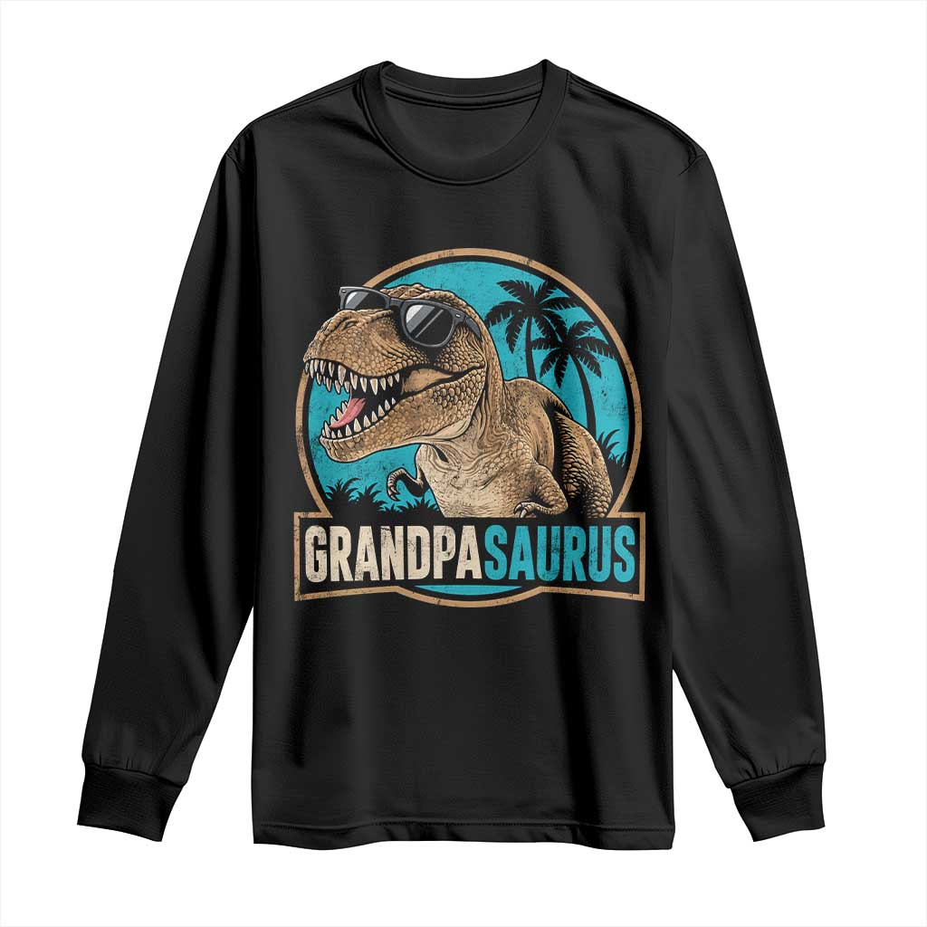 Dinosaur Grandfather Long Sleeve Shirt Funny Grandpasaurus Fathers Day Family Matching