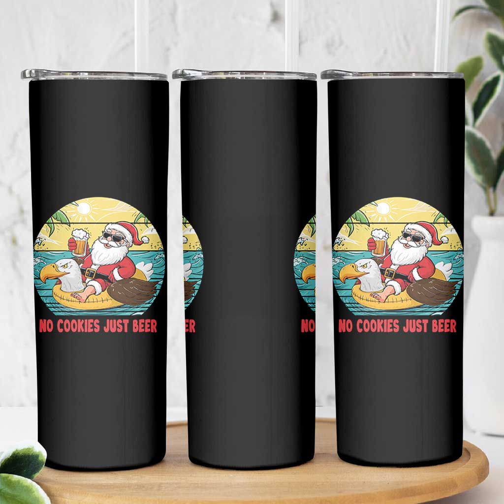 Funny Christmas In July Skinny Tumbler No Cookies Just Beer Santa Summer Season Eagle Float - Wonder Print Shop