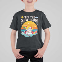 Funny Christmas In July T Shirt For Kid Tis The Sea Sun Santa Beach Summer Season Xmas - Wonder Print Shop