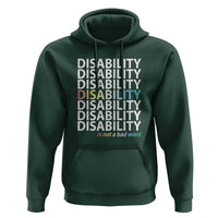 Disability Is Not A Bad Word Hoodie July Pride Month - Wonder Print Shop