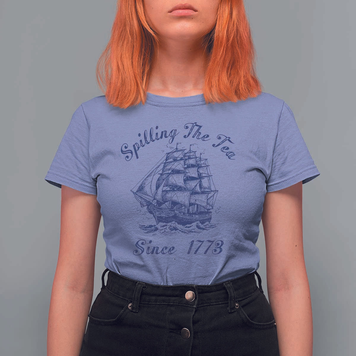 Funny 4th Of July T Shirt For Women Spilling The Tea Since 1773 History Ship - Wonder Print Shop