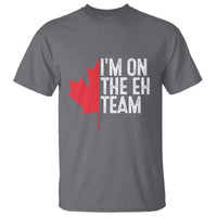Funny Canada Day T Shirt I'm On The Eh Team Maple Leaf Team Canadian - Wonder Print Shop