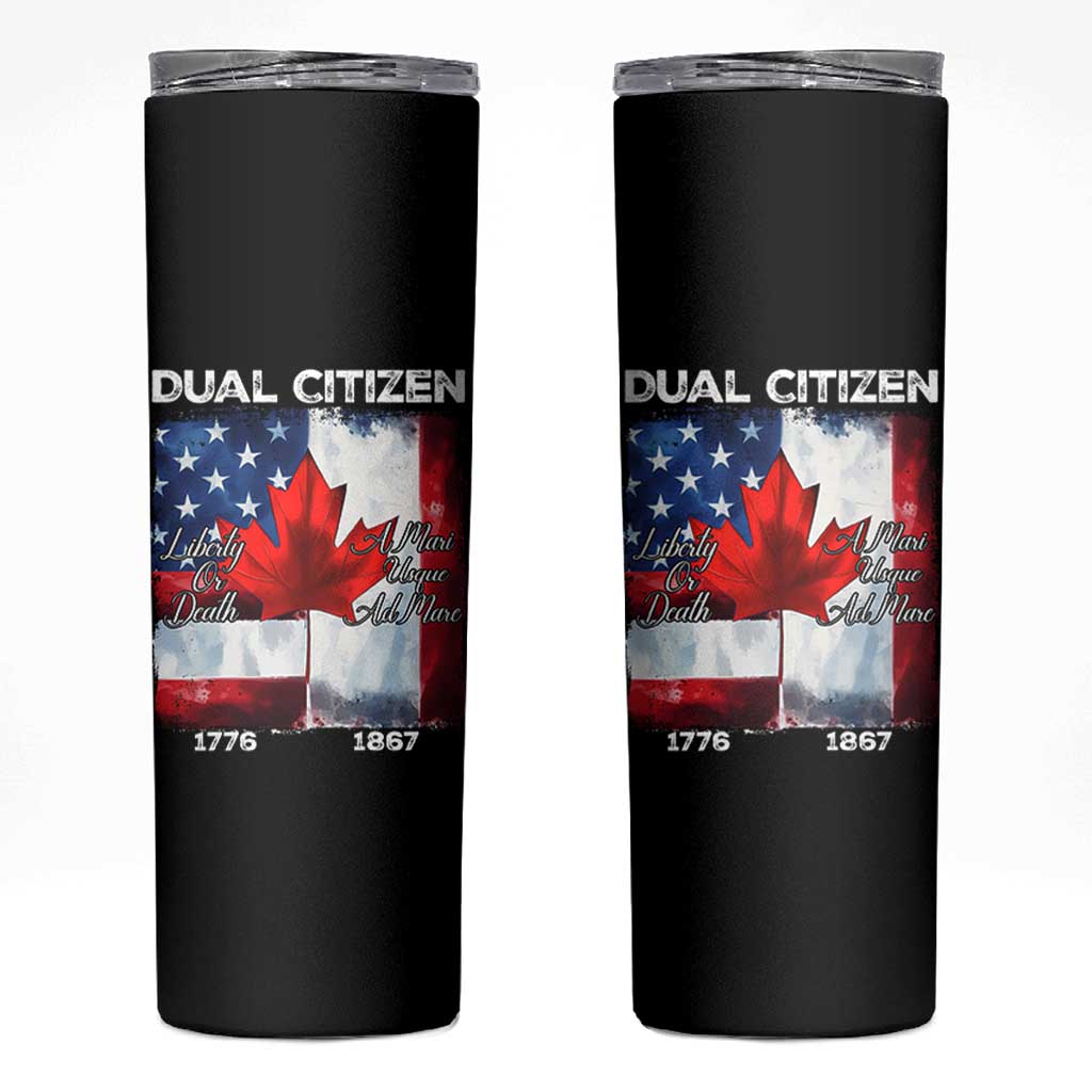 Funny Canadian American Skinny Tumbler Dual Citizen Liberty Or Death A Mari Usque Ad Mare - Wonder Print Shop