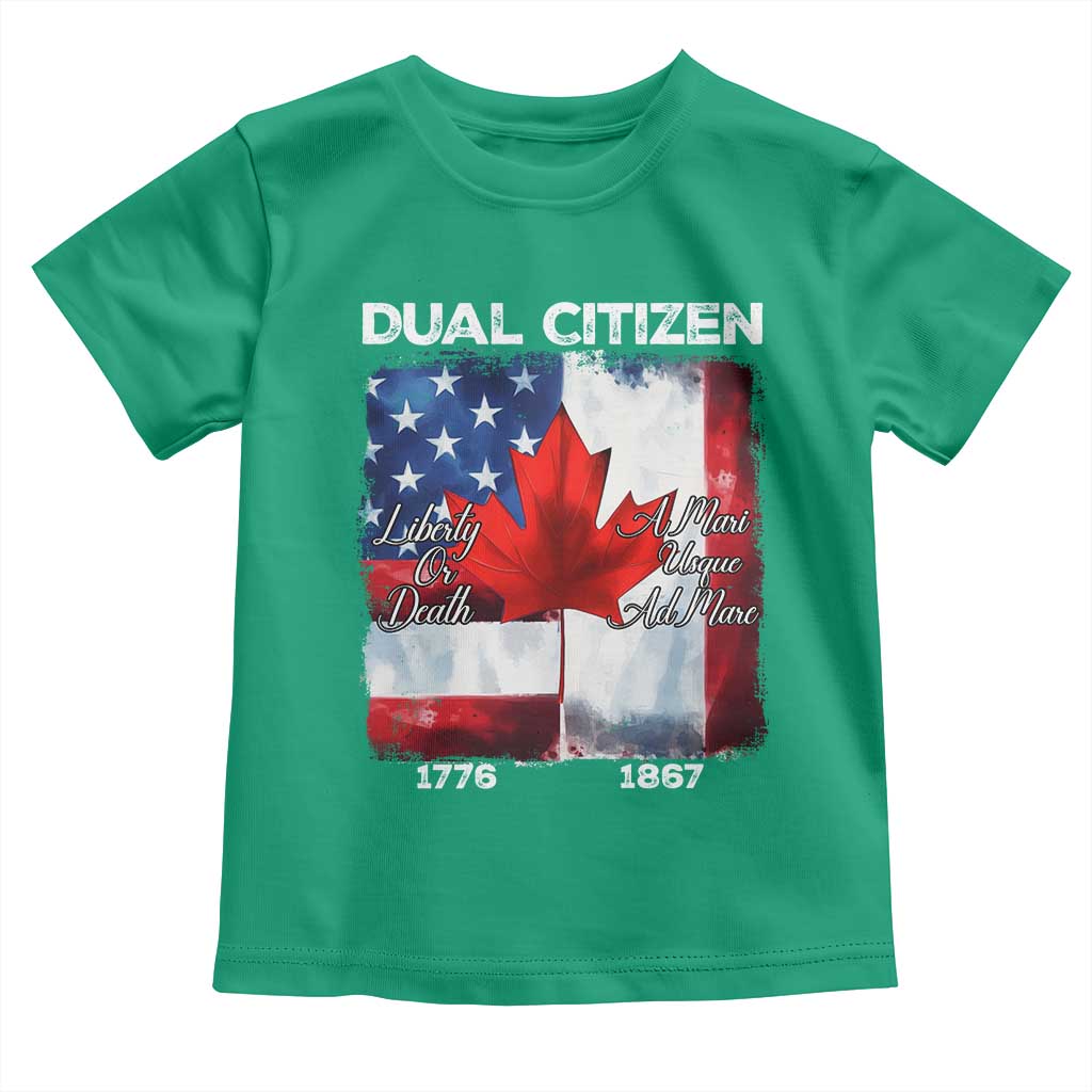 Funny Canadian American Toddler T Shirt Dual Citizen Liberty Or Death A Mari Usque Ad Mare - Wonder Print Shop