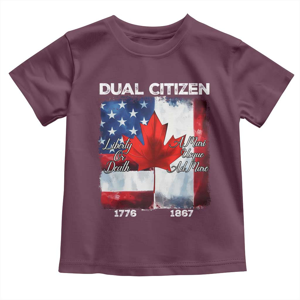 Funny Canadian American Toddler T Shirt Dual Citizen Liberty Or Death A Mari Usque Ad Mare - Wonder Print Shop
