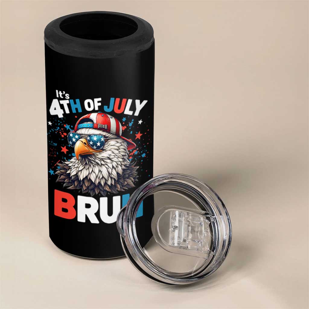 Funny Eagle It's 4th Of July Bruh 4 in 1 Can Cooler Tumbler Patriotic Bald Eagle American Flag - Wonder Print Shop