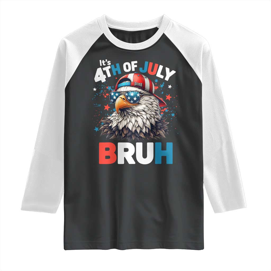 Funny Eagle It's 4th Of July Bruh Raglan Shirt Patriotic Bald Eagle American Flag - Wonder Print Shop