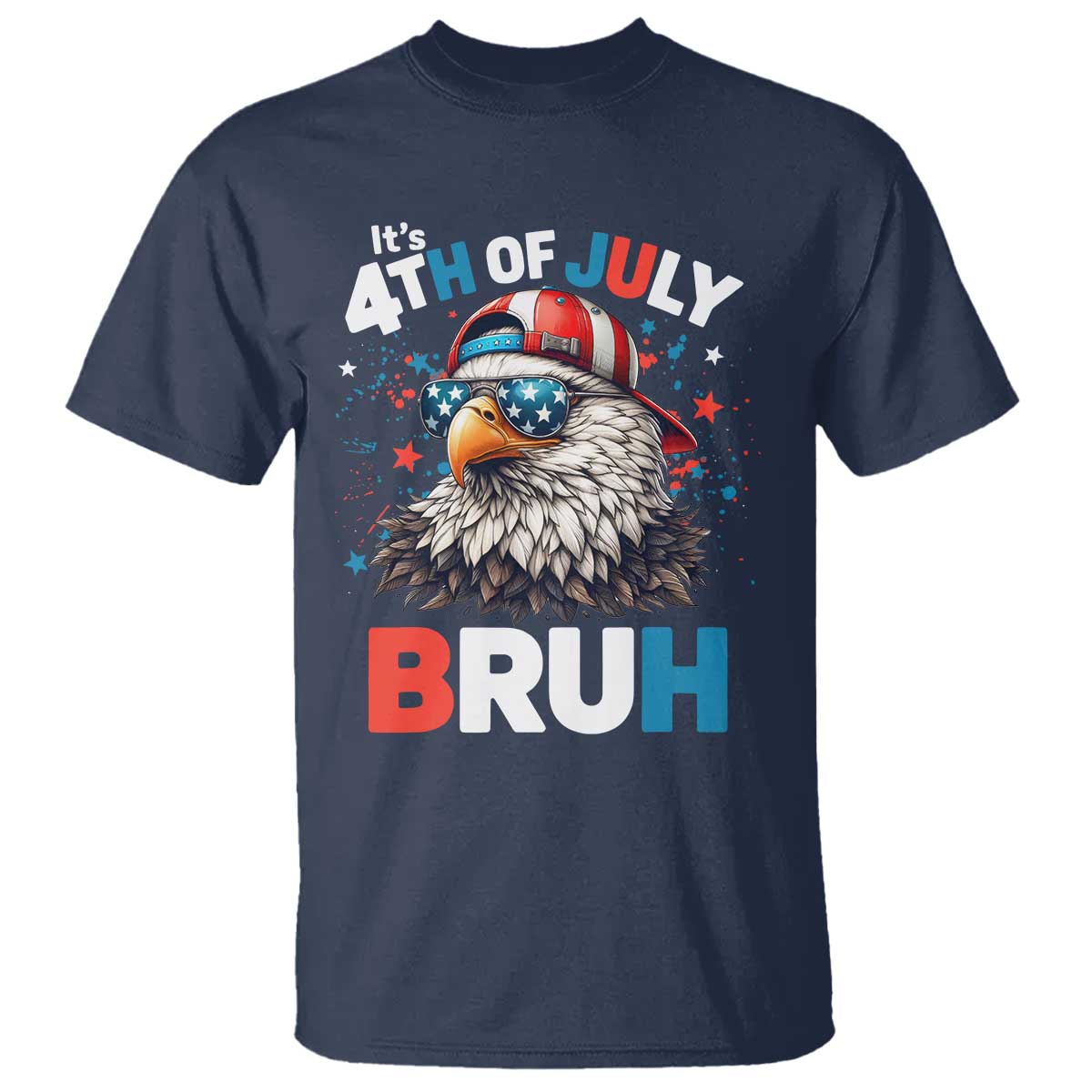 Funny Eagle It's 4th Of July Bruh T Shirt Patriotic Bald Eagle American Flag - Wonder Print Shop