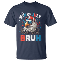 Funny Eagle It's 4th Of July Bruh T Shirt Patriotic Bald Eagle American Flag - Wonder Print Shop