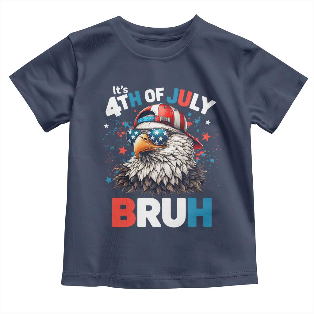 Funny Eagle It's 4th Of July Bruh Toddler T Shirt Patriotic Bald Eagle American Flag - Wonder Print Shop