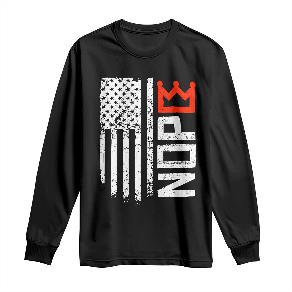Funny Nope No Kings Vintage American Flag Long Sleeve Shirt - Wonder Print Shop